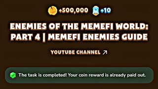 Enemies Of The Memefi World Part 4 Memefi Enemies Guide  Memefi Youtube Video Code 2 September [upl. by Oznerol]