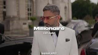 millionaire  honey Singh  Edit audio [upl. by Eaneg]