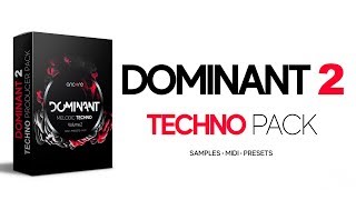 quotDOMINANT 2quot Techno Melodic Techno Samples MIDI Presets  Ancore Sounds [upl. by Samaria]