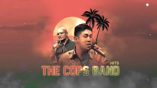 THE COPS BAND HITS [upl. by Birkner]