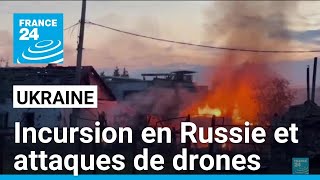 LUkraine poursuit son incursion en Russie et lance des attaques de drones • FRANCE 24 [upl. by Shelbi833]