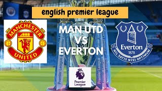 Manchester United vs Everton  English Premier League  Live Stream  Old Trafford 🔴 [upl. by Egamlat54]