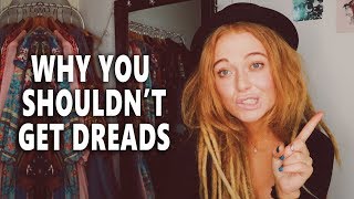 10 reasons not to get dreadlocks  Considerations before getting dreads [upl. by Nipsirc]