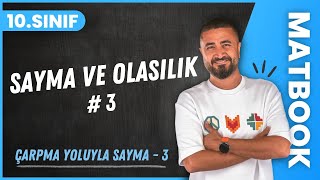 Sayma ve Olasılık 3  Çarpma Yoluyla Sayma 3  10SINIF MATEMATİK MatBook  2024 [upl. by Jeff]