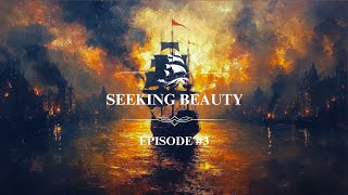 Seeking Beauty  Episode 3  PIRATES VIKINGS amp SAVING STANS LIFE [upl. by Ofilia]