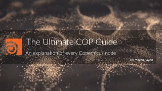 The Ultimate Copernicus Guide  Every COP Node Explained [upl. by Chrystel210]