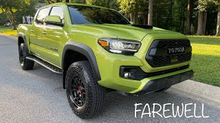 Saying FAREWELL to my 2022 Toyota Tacoma TRD Pro… [upl. by Vlada]