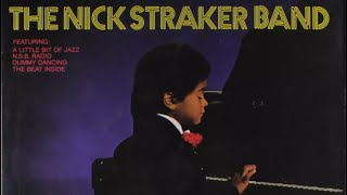 THE NICK STRAKER BANDAño1981Canción A Little Bit Of Jazz [upl. by Wieren]