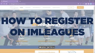 How To Register on IMLeagues [upl. by Novyaj]