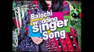 Balochi Wedding Song Gule Banoora Shoma Singare [upl. by Lledniuq]