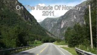 The Roads Of Norway 2011 in HD  Norwegen Roadmovie  Norge Roadtrip  Trucks [upl. by Areik220]