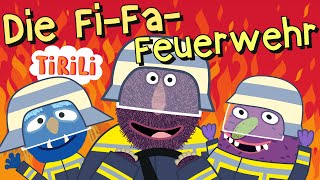 Die FiFaFeuerwehr ist da  TiRiLi  Kinderlieder  TatüTata Feuerwehrlied [upl. by Ewald]