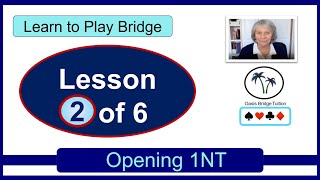 Learn to Play Bridge Lesson 2 Opening 1NT [upl. by Dennis]