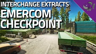 Emercom Checkpoint  Interchange Extract Guide  Escape From Tarkov [upl. by Debbee520]