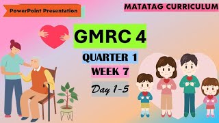 GMRC 4 Matatag Curriculum Quarter 1 Week 7 Day 15 [upl. by Airal110]