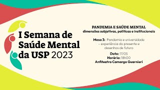 Pandemia e universidade – experiência do presente e desenhos de futuro [upl. by Aurelia]