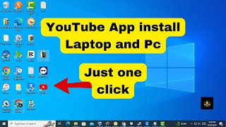 How to install YouTube App on Laptop or Pc [upl. by Ettennek267]