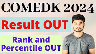 COMEDK 2024 Result OUT  Rank and Percentile Score Card  COMEDK Counselling 2024 Started COMEDK [upl. by Busch378]