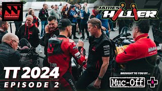 Isle of Man TT 2024  James Hillier  Episode 2  Last minute call [upl. by Reynolds]