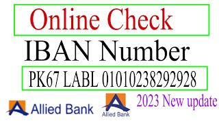 How to Find IBAN Number Allied Bank Account 2023Allied Account ka IBAN Number check check karne [upl. by Horne27]