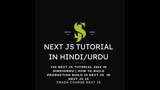 Next Js15 Full Tutorial 30  How to build Production Build in Nextjs  Crash Course 2024 [upl. by Froemming]