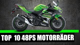 TOP 10 48PS MOTORRÄDER  A2 🏍 2018 [upl. by Geordie299]