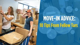 MoveIn Advice 10 Tips From Fellow Tars [upl. by Amsden368]