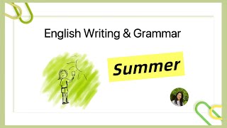 🏝️How to Write Simple Paragraphs in English Summer  Easy Grammar Tips for Beginners [upl. by Charpentier]