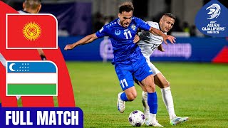 Full Match  AFC Asian Qualifiers™️ Road To 26  Group A  Kyrgyz Republic vs Uzbekistan [upl. by Elocin]