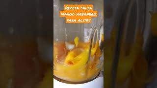 receta salsa mango habanero para alitas y boneless [upl. by Ttej73]