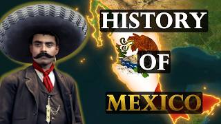 The Entire History of Mexico [upl. by Marmion]