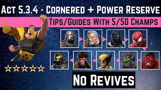 MCOC Act 534 Power Reserve  Cornered Path TipsGuidesNo Revives with 550 champstory quest [upl. by Bedwell]