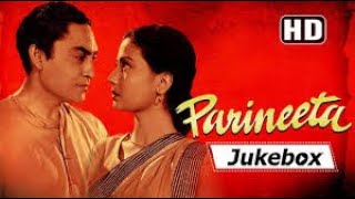 PARINEETA  1953  HINDI MOVIE  ALL VIDEO SONGS JUKEBOX  ASHOK KUMAR  MEENA KUMARI [upl. by Lehteb]