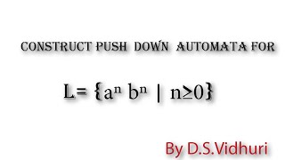 IMPLIMENTATIONC OF PDAPDA for L an bn  n greater than or equal to 0 [upl. by Ecinereb]