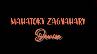 Denise  Mahatoky Zagnahary Lyrics [upl. by Evoy]