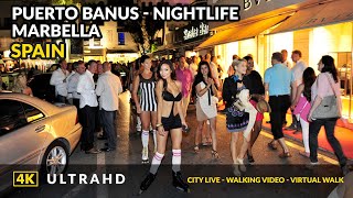 Puerto Banus Marbella nightlife  Night walk Bars and Restaurants [upl. by Mollie]