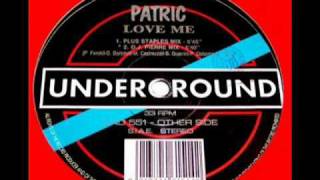 Patric  Love Me Mars Plastic Mix [upl. by Anniroc750]