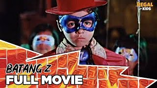 BATANG Z Tom Taus Jorge Estregan Berting Labra Melissa Mendez amp Daniel Pasia  Full Movie [upl. by Noraed]