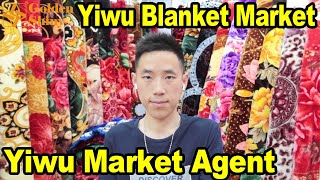 Yiwu Blanket Market  Yiwu Market China  Yiwu Buying Agent [upl. by Sternberg]