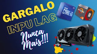 Como Retirar Gargalo e Input Lag do Processador e Placa de Vídeo Muito Fácil [upl. by Gladi493]