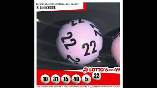 LOTTO 6aus49Gewinnzahlen von Samstag 08062024 [upl. by Akcire]