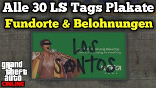 GTA 5 Online  Alle 30 LS Tags Plakate  Fundorte amp Belohnungen [upl. by Iila915]