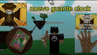 Nuevo guante clock en slap battles Adiós halloween 😥😔 [upl. by Alinoel]