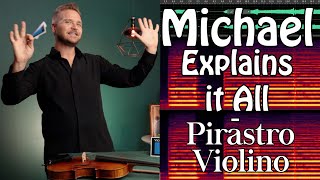 Pirastro Violino Strings  Michael Explains it All [upl. by Elak]