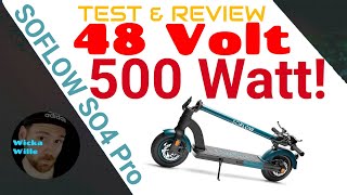 Soflow So4 Pro 500 Watt starker eScooter mit Strassenzulassung 48 Volt S04 Pro Review Deutsch [upl. by Stich]