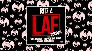 Rittz  LAF Remix Feat Yelawolf Royce Da 59quot amp KXNG CROOKED  OFFICIAL AUDIO [upl. by Onin54]