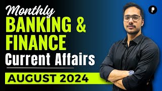 Monthly Banking amp Finance Current Affairs  August 2024 Monthly Current Affairs  Parcham Classes [upl. by Adnileb]