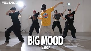 Y2  Big Mood  NARAE Choreography [upl. by Aleacem]