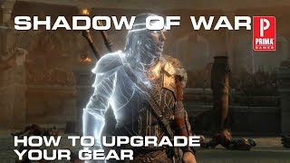 Middle Earth Shadow of War  How to Upgrade Gear [upl. by Atiuqrehs605]