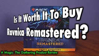 Is It Worth It To Buy Ravnica Remastered  A Magic The Gathering Product Review [upl. by Alat]